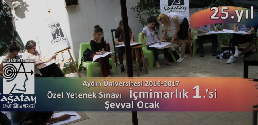 Aydın Üniversitesi Özel Yetenek Sınavları İç mimarlık 1.si Şeval Ocak